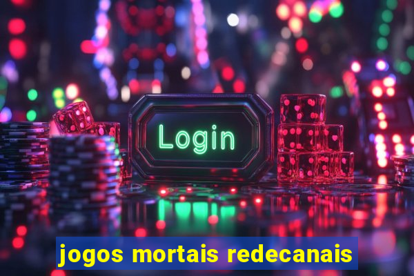 jogos mortais redecanais